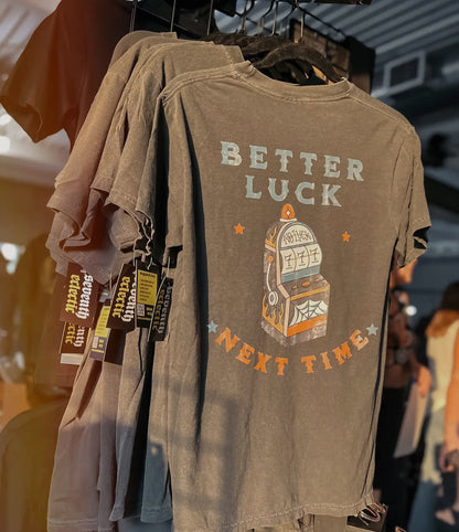 Better Luck Next Time